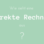 Wie sieht eine korrekte Rechnung aus?, Bestandteile, Formalitäten
