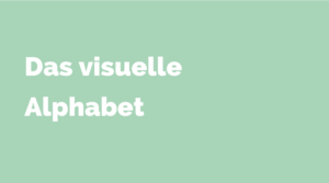 das visuelle alphabet - beitragsbild