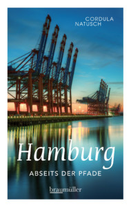 Hamburg abseits der Pfade, Braumüller Verlag