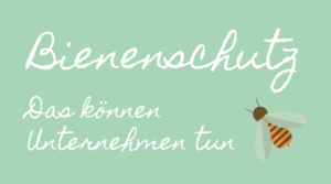 Bienenschutz im Unternehmen