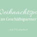 Weihnachtspost an Geschäftspartner mit Mustertext